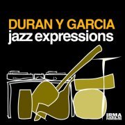 Duran Y Garcia - Jazz Expressions (2008)