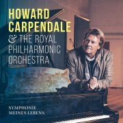 Howard Carpendale - Symphonie meines Lebens (2019)