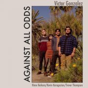 Victor Gonzalez - Against All Odds (2024) Hi Res