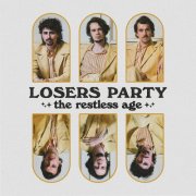 The Restless Age - Losers Party (2024) [Hi-Res]