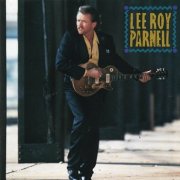 Lee Roy Parnell - Lee Roy Parnell (1989)