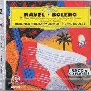 Pierre Boulez - Ravel: Bolero, Rapsodie Espagnole, Ma Mere L'Oye (1994) [2004 SACD]