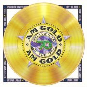 Various Artists - AM Gold - Mellow Hits Of The '70s (2000)