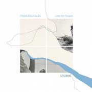 Francesca Gaza & Lilac for People - Sfiorire (2022) [Hi-Res]