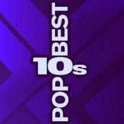 VA - Best 10s Pop (2025)