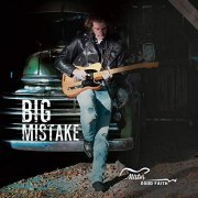 Mister Goodfaith - Big Mistake (2018)