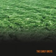 The Early Greys - The Early Greys (2026) Hi-Res