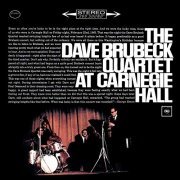 The Dave Brubeck Quartet - At Carnegie Hall (1963/2001)