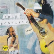 John Scofield - Quiet [Bonus] (1996)