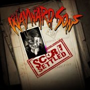 Wayward Sons - Score Settled (2022) Hi Res