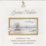 Jascha Horenstein - Mahler: Symphony No. 1 "Titan" (1990)