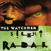 The Watchmen - Silent Radar (1998)