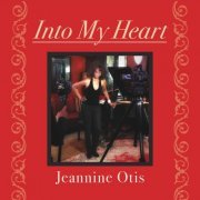 Jeannine Otis - Into My Heart (2019)