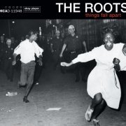 The Roots - Things Fall Apart (20th Anniversary Deluxe Edition) (2019)