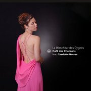 Café des Chansons & Charlotte Haesen - La Blancheur Des Cygnes (2026) Hi-Res