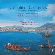 Daniela Dolci, Musica Fiorita - Pergolesi, Mele, Supriani, Barbella, Galeotti, Sarri: Neapolitan Concertos (2020)