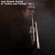 Jack Walrath Quintet - At Umbria Jazz Festival, Vol. 1 (1983) [Hi-Res]