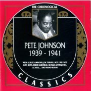 Pete Johnson - The Chronological Classics: 1939-1941 (1992)