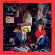 Alice Dona - Etre une femme à 40 ans (1986)