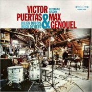 Victor Puertas & Max Genouel - Recording Session (2019)