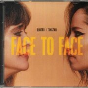 Quatro | Tunstall - Face To Face (2023) CD-Rip