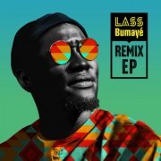 Lass - Bumayé Remix EP (2023) [Hi-Res]