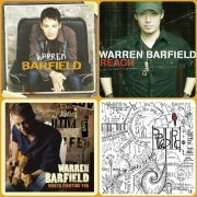 Warren Barfield - Warren Barfield / Reach / Worth Fighting For / Redbird (1994-2012)