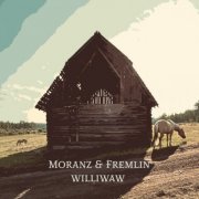 Moranz & Fremlin, Ryland Moranz - Williwaw (2026) [Hi-Res]