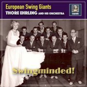 Thore Ehrling - European Swing Giants: Swingminded! (2021) [Hi-Res]