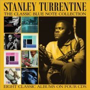 Stanley Turrentine - The Classic Blue Note Collection (2019)