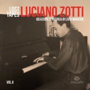 VA - Lost Tapes Vol. 6: Luciano Zotti (2021)