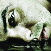 Hawksley Workman - Los Manlicious (2008)