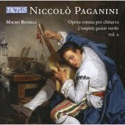 Mauro Bonelli - Paganini: Complete Guitar Works, Vol. 2 (2024) [Hi-Res]