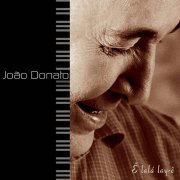 João Donato - Ê Lalá Lay-Ê (2001)