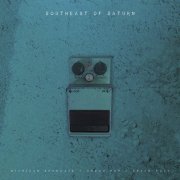 Various Artists - Southeast of Saturn (2020) [Hi-Res]