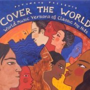 VA - Cover the World: World Music Versions of Classic Pop Hits (2003)