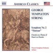 Alexander Avramenko, Moscow Symphony Orchestra, Adriano - American Classics - Strong: Symphony No. 2, 'sintram' / Chorale (1998)