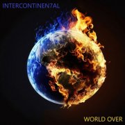 Intercontinen7al - World Over EP (2024)