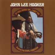 John Lee Hooker - If You Miss 'Im . . . I Got 'Im (1970)