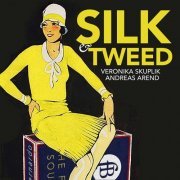 Veronika Skuplik - Silk & Tweed (2020)