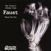 Faust - Faust / So Far (2001)