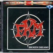 FKM - Broken Dreams (1988-1989) [2024]
