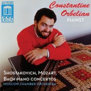 Constantine Orbelian, Moscow Chamber Orchestra - Shostakovich, Mozart & Bach: Piano Concertos (2013)