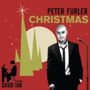 Peter Furler - Peter Furler Christmas (feat. David Ian) (2014) [Hi-Res]