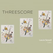 Laura Sewell - Threescore (2022)