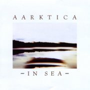 Aarktica - In Sea (2009)