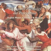 Choir of New College Oxford - Palestrina: Stabat Mater, Canticles & Motets (2003)