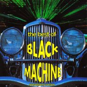 Black Machine - The Best Of (2014)