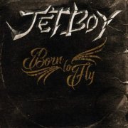 Jetboy - Born To Fly (2019) [CD Rip]