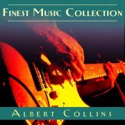 Albert Collins - Finest Music Collection: Albert Collins (2016)